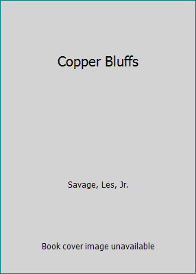 Copper Bluffs [Large Print] 157490017X Book Cover