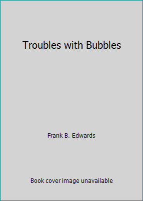 Troubles with Bubbles 0439272815 Book Cover