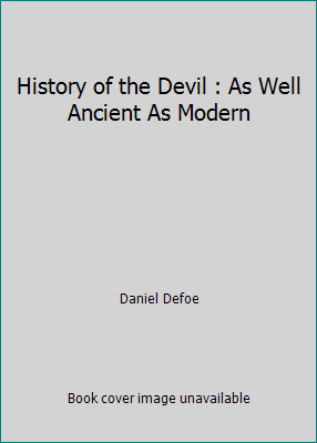 History of the Devil : As Well Ancient As Modern 1545504962 Book Cover