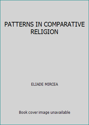 PATTERNS IN COMPARATIVE RELIGION B000PGPWJI Book Cover