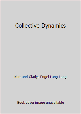 Collective Dynamics B001OUD96M Book Cover