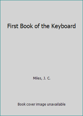 First Book of the Keyboard 0881106224 Book Cover