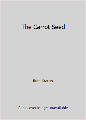 The Carrot Seed B000O9O206 Book Cover