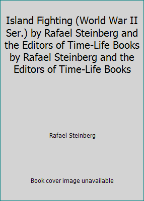 Island Fighting (World War II Ser.) by Rafael S... B003E3JA2O Book Cover