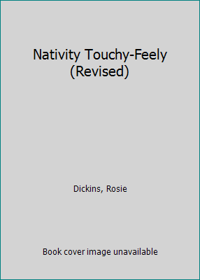 Nativity Touchy-Feely (Revised) 0794525970 Book Cover