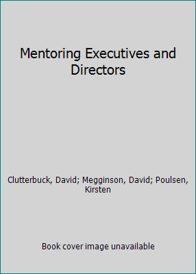 Mentoring Executives and Directors 1138955914 Book Cover