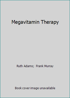 Megavitamin Therapy 0915962039 Book Cover