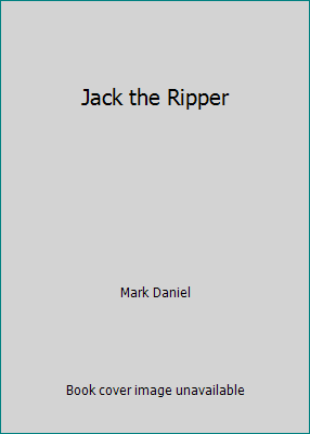 Jack the Ripper 0140114238 Book Cover