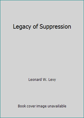 Legacy of Suppression B002B2ZNZ2 Book Cover