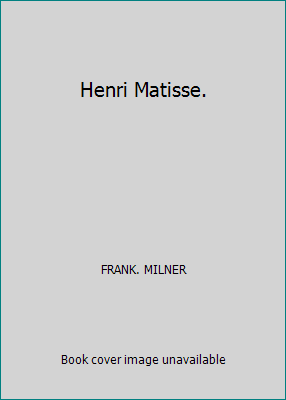 Henri Matisse. 1566191815 Book Cover