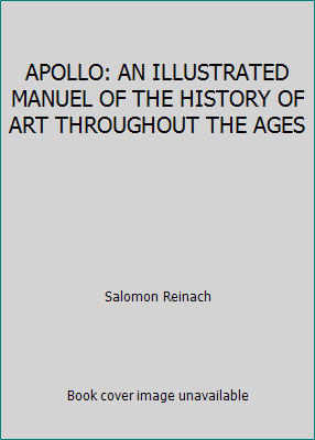 APOLLO: AN ILLUSTRATED MANUEL OF THE HISTORY OF... B0055MXN4S Book Cover