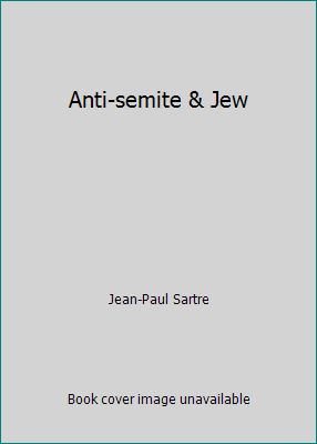 Anti-semite & Jew B0020C2Q7Q Book Cover