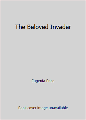 The Beloved Invader B004L1G0QM Book Cover