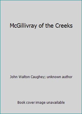 McGillivray of the Creeks B014VN66VS Book Cover