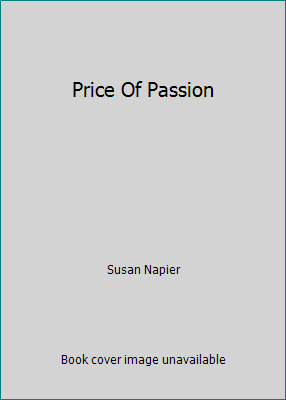 Price Of Passion 0373820852 Book Cover