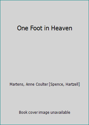 One Foot in Heaven B001KT2ZGC Book Cover
