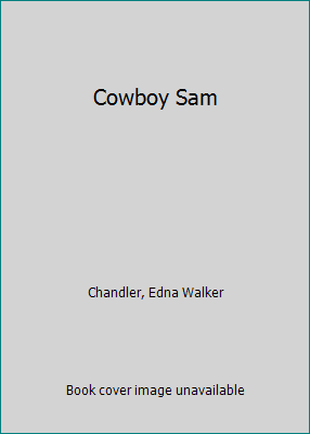 Cowboy Sam B0006X4W1Y Book Cover