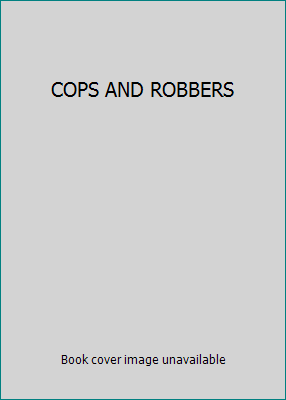 COPS AND ROBBERS B001NCC6H4 Book Cover