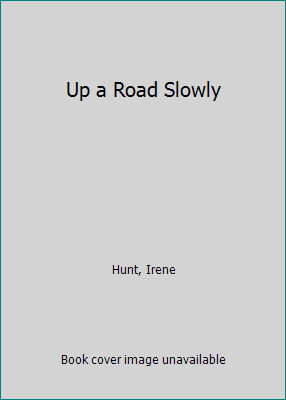 Up a Road Slowly B000I8WLZG Book Cover