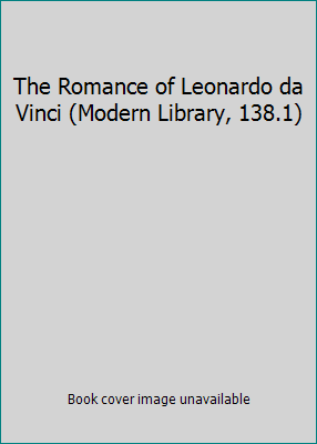 The Romance of Leonardo da Vinci (Modern Librar... B000EN1G6K Book Cover
