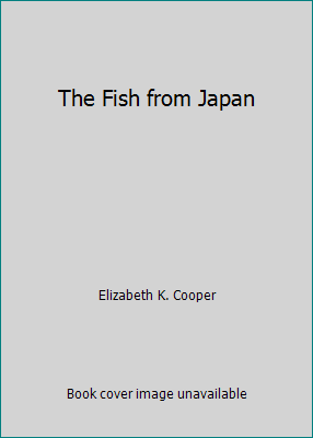 The Fish from Japan 0152280561 Book Cover