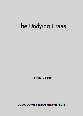 The Undying Grass 0002710307 Book Cover