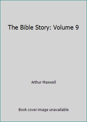 The Bible Story: Volume 9 B00682WS8G Book Cover