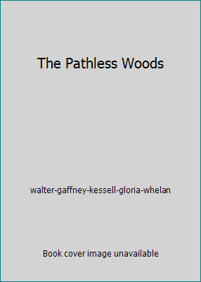 The Pathless Woods 0397319304 Book Cover