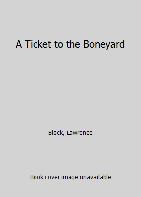 A Ticket to the Boneyard [Large Print] 0792710886 Book Cover