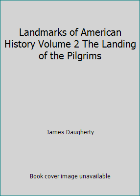 Landmarks of American History Volume 2 The Land... B001V07NSU Book Cover