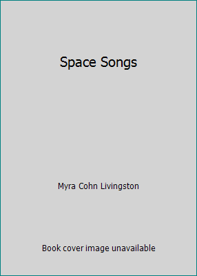 Space Songs 0590444891 Book Cover