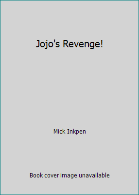 Jojo's Revenge! 0939979403 Book Cover