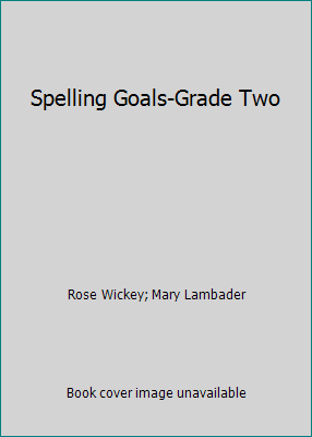 Spelling Goals-Grade Two B00H04X6YQ Book Cover
