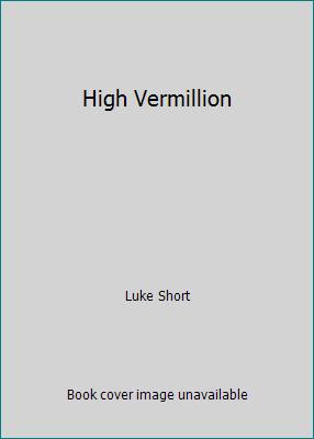 High Vermillion B0017S39K2 Book Cover