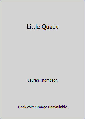 Little Quack 043965288X Book Cover