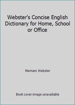 Webster's Concise English Dictionary for Home, ... 1842054163 Book Cover
