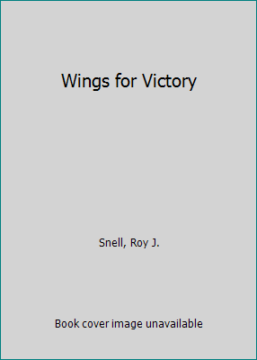 Wings for Victory B07X9HYG7L Book Cover