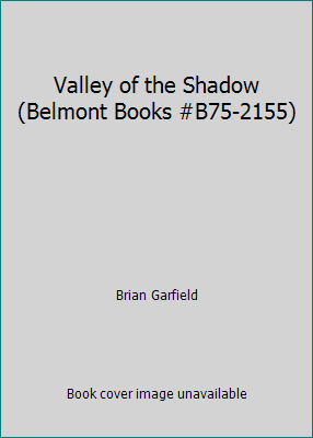 Valley of the Shadow (Belmont Books #B75-2155) B00HEX7UA4 Book Cover