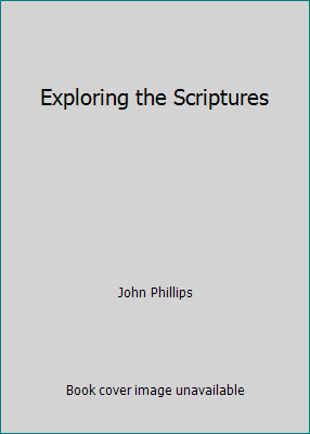 Exploring the Scriptures B000O1Z564 Book Cover