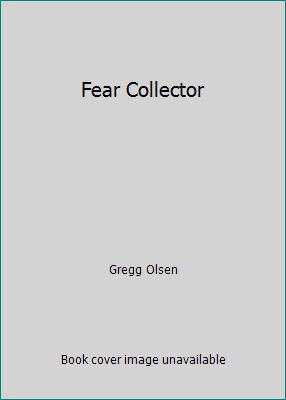 Fear Collector 1620909138 Book Cover