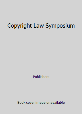 Copyright Law Symposium 0231068328 Book Cover