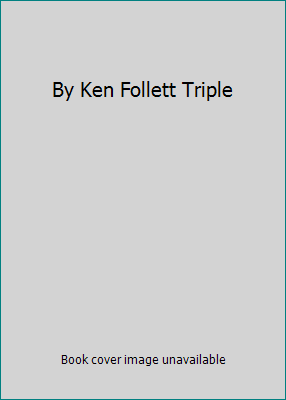 By Ken Follett Triple B00N4IPP2S Book Cover