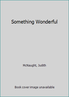 Something Wonderful [Large Print] 0816147124 Book Cover