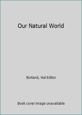 Our Natural World B0026QUIVW Book Cover
