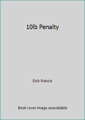 10lb Penalty 0754021033 Book Cover
