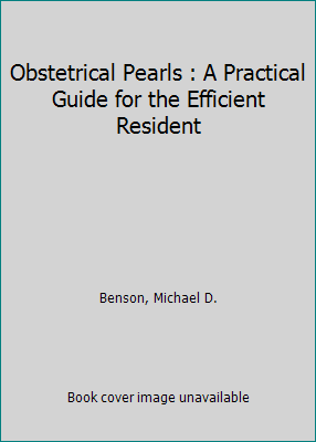 Obstetrical Pearls : A Practical Guide for the ... 0803607016 Book Cover