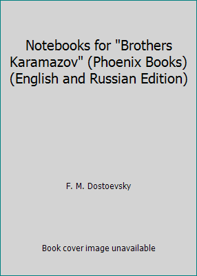 Notebooks for "Brothers Karamazov" (Phoenix Boo... 0226159698 Book Cover