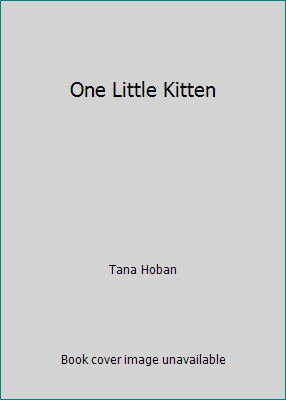 One Little Kitten 0590308947 Book Cover