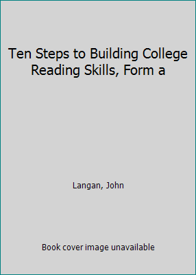 Ten Steps to Building College Reading Skills, F... 0944210589 Book Cover