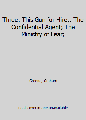 Three: This Gun for Hire;: The Confidential Age... B0007FVNB8 Book Cover